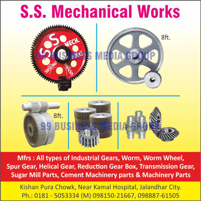 Gears, Warms, Worm Wheels, Super Gears, Helical Gears, Reduction Gear Boxes, Transmission Gears, Sugar Mill Parts, Machinery Parts, Cement Machinery Parts